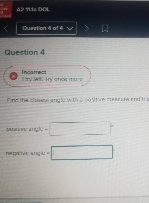 Find the closest angle with a positive measure and the closest angle with a negative measure that a