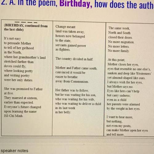 In the poem,birthday, how does the author develop the tragedy of ha’s mom’s story/ the poem is atta