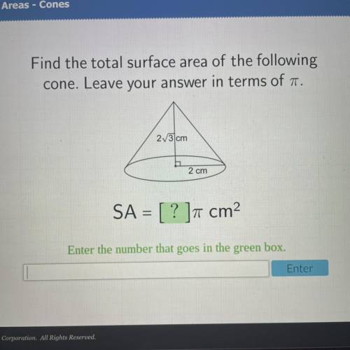 Find the total surface area of the following

cone. Leave your answer in terms of T.
273 cm
2 cm
S