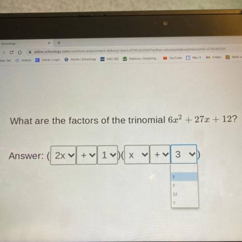 What are the factors of the trinomial 6x2 + 27x + 12?