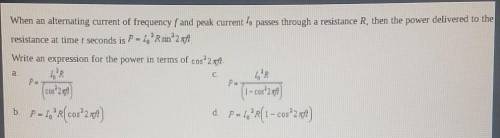 Write an expression for the power in terms of cos^2(2)(pi)(f)(t)

​