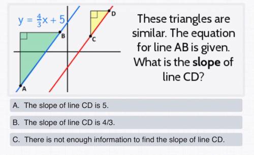 These triangles are similar. The equation for line AB is given. What is the slope of CD?