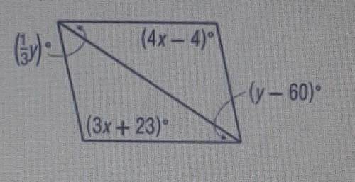 Find the values of the values of x and y so that the quadrilateral is a parallelogram.

A) x = 27,