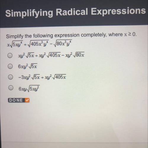 Simplify the following expression completely, where x 20.

xx/537* + 405x’y* – 180x*y*
Oxy? 15x +
