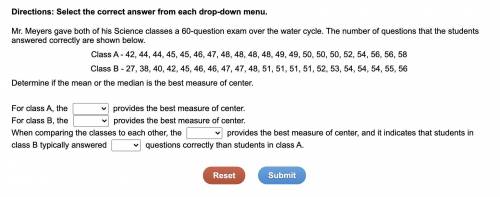 Mr. Meyers gave both of his Science classes a 60-question exam over the water cycle. The number of
