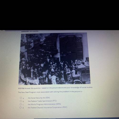 Answer the question based on the picture above and your knowledge of social studies.

The New Deal