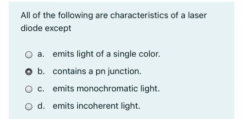 All of the following are characteristics of a laser diode except