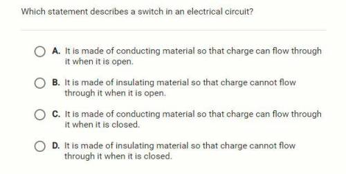 Which statement describes a switch in an electrical circuit?
