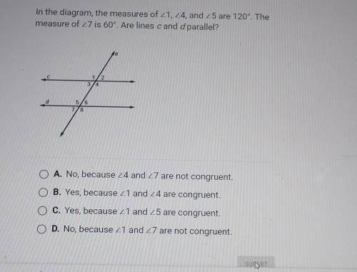 In the diagram, the measures of 21, 24, and 25 are 120°. The measure of 27 is 60°. Are lines cand d