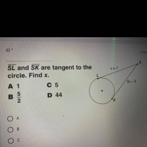SL and SK are tangent to the circle find x
