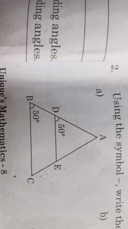 Using symbols ~, write the pair of similar triangle with reason​