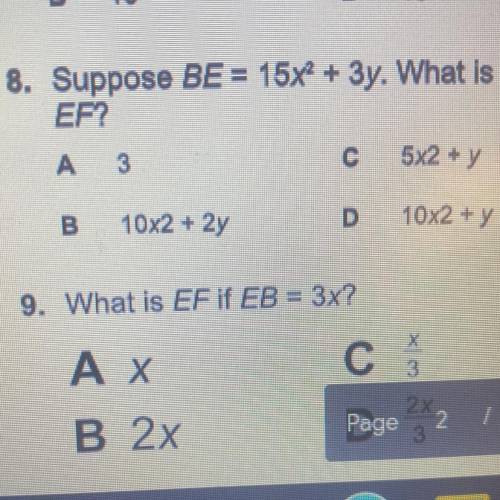 8. Suppose BE = 15x + 3y. What is
А
5x2 + y
B10x2 + 2y
10x2 + y