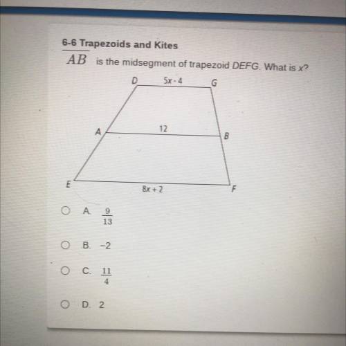 AB is a midsegment of trapezoid DEFG what is x?