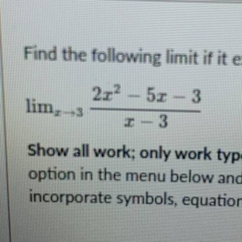 Find the following limit if it exists. Write DNE if the limit does not exist.