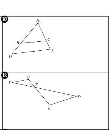 Determine whether the triangles are similar. If similar, state how (AA~, SSS~,

or SAS~), and writ