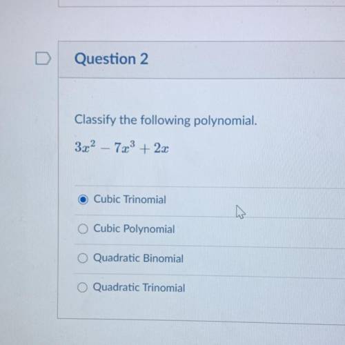 Classify the polynomial please help