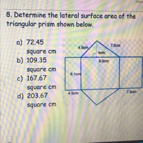 Determine The lateral surface area of the triangular prism shown below