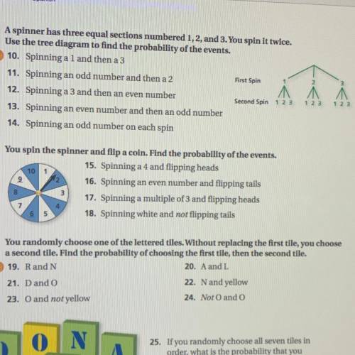 A spinner has three equal sections numbered 1, 2, and 3. You spin it twice.

Use the tree diagram