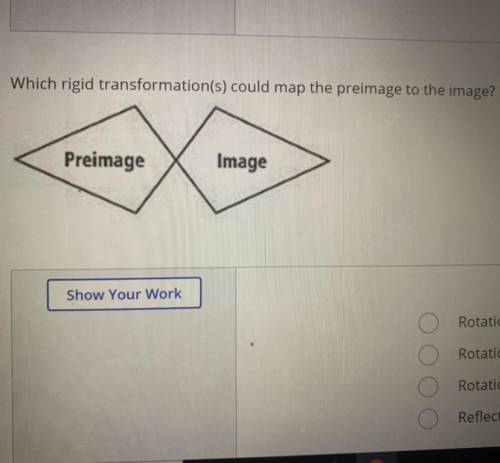 Which rigid transformation(s) could map the preimage to the image?