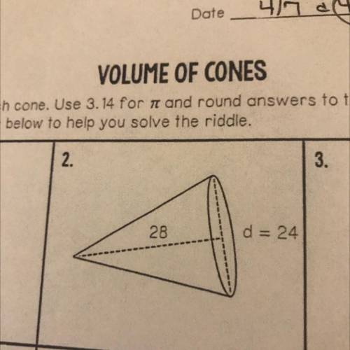 Can somebody find the volume of the cone on #2? 
thank you!!