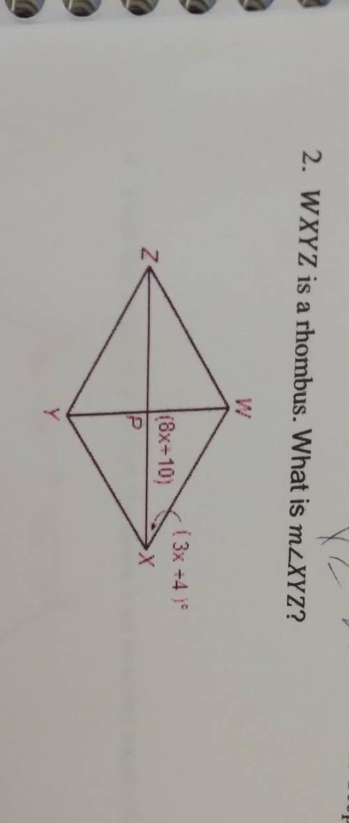 WXYZ is a rhombus. What is mZXYZ? ​