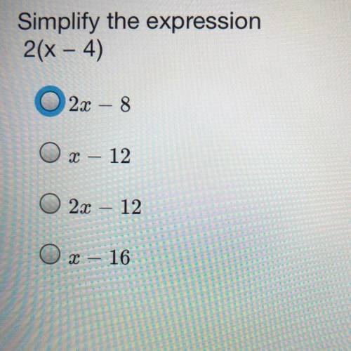 Simplify the expression
2(x - 4)
O 2x – 8
X – 12
0 2x - 12
Ox - 16
