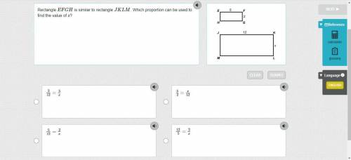 Rectangle EFGH is similar to rectangle JKLM. Which proportion can be used to find the value of x?
