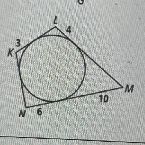 KL, LM, MN and KN are tangent to the circle. what is the perimeter of KLMN