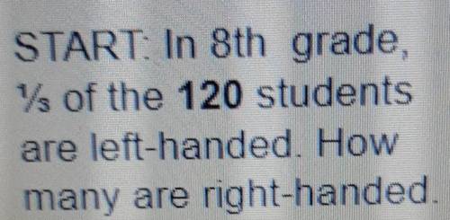 How many are right handed??​