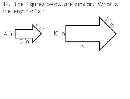 17. The figures below are similar. What is the length of x? Please help, I legit have no clue why m