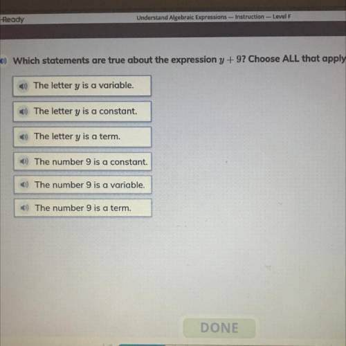 Which statements are true about the expression that y +92 Choose ALL that apply.