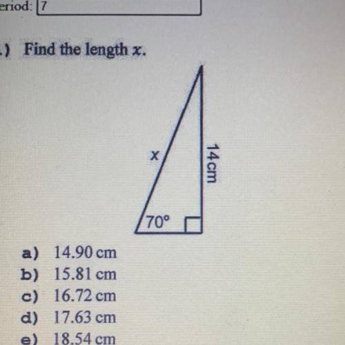 Find the length x.
х
14 cm
70°