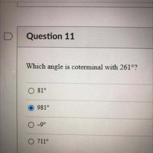 Which angle is coterminal with 261 degrees