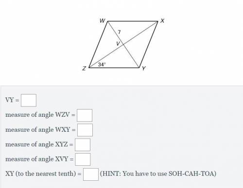 In rhombus WXYZ below, the diagonals intersect at V. Use the diagram to answer the questions below.
