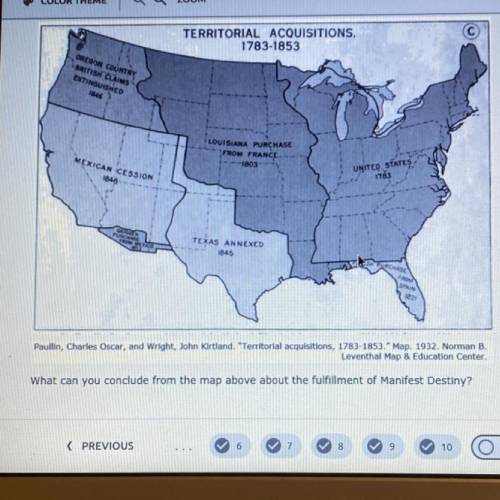 PLS HELP WILL GIVE BRAINLIEST

A.) Manifest Destiny was never fulfilled by the U.S.
B.) it was a s