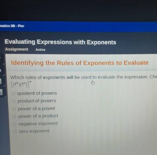 Identifying the Rules of Exponents to Evaluate Which rules of exponents will be used to evaluate th