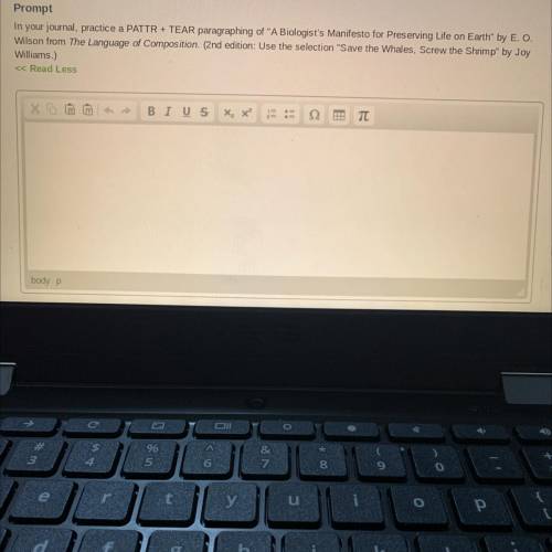 In your journal, practice a PATTR + TEAR paragraphing of A Biologist's Manifesto for Preserving Li