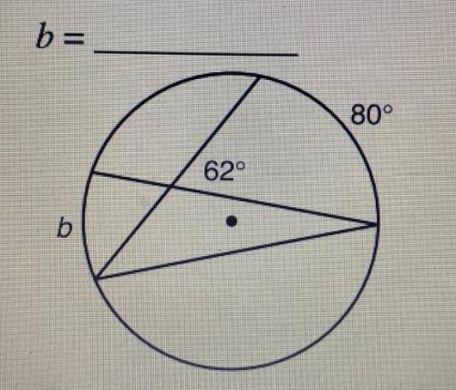Please help!
Solve for arc b.