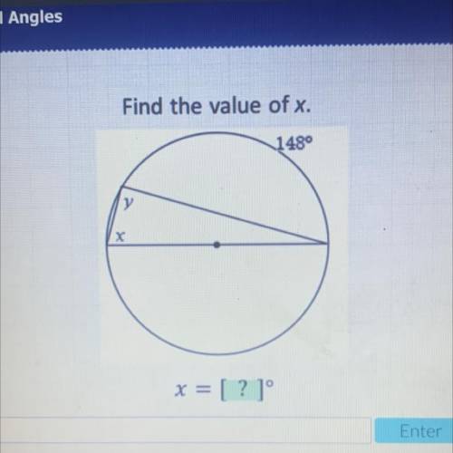 PLZ ANSWER FAST WILL GIVE BRAINLIEST! Find the value of x.
148