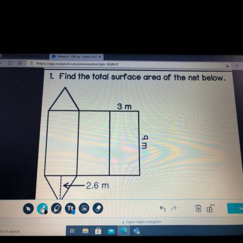 1. Find the total surface area of the net below.
3 m
9 m
2.6 m