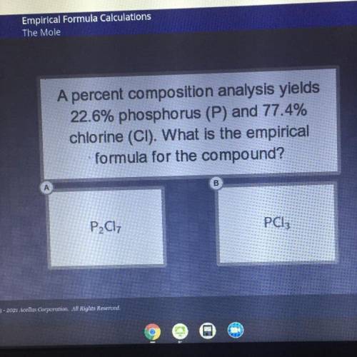 A percent composition analysis yields

22.6% phosphorus (P) and 77.4%
chlorine (CI). What is the e