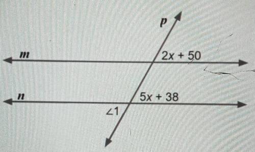 Lines m and n are parallel.

P m 2x + 50 21 5х + 38 What is the measure of 21? A 4 B 65 C 58 D Not
