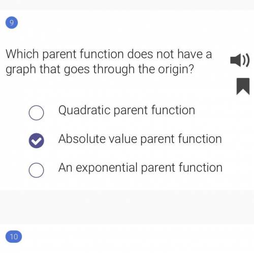 Which parent function does not have a graph that goes through the origin?

Helpppp pleas I have no