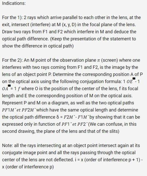 Determiner l'interfrange i sur le plan d'observation π distant de L de D:

Determine the interfrin