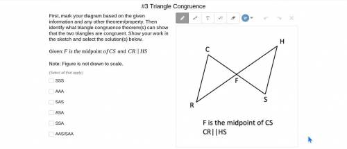 #3 Triangle Congruence

First, mark your diagram based on the given information and any other theo