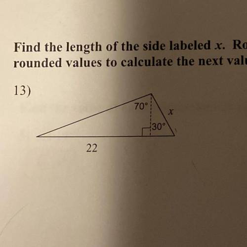 Find the length of the side labeled x. Round intermediate values to the nearest 10th. Use the round