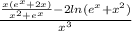 \frac{\frac{x(e^x+2x)}{x^2+e^x} -2ln(e^x+x^2)}{x^3}