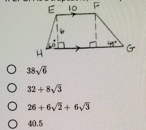 If EFGH is a trapezoid, find its perimeter.​