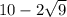 10-2\sqrt{9}
