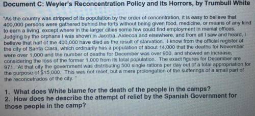 1. What does White blame for the death of the people in the camps?

2. How does he describe the at